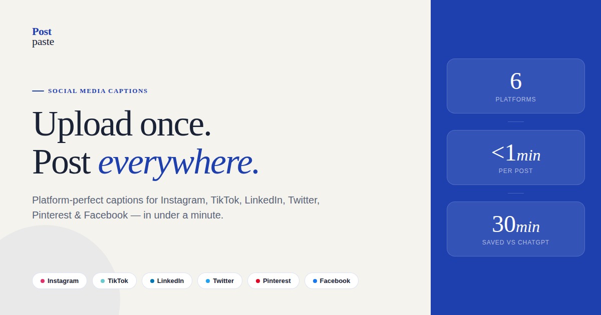 PostPaste — Social Media Captions for Every Platform in Under a Minute